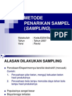 Metode Penarikan Sampel (Sampling) : Matakuliah: Kodej0204/Statistik Ekonomi Tahun: Tahun 2007 Versi: Revisi