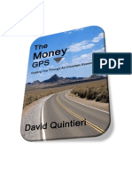 The Money GPS - Guiding You Through An Uncertain Economy
