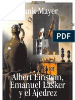 ALBERT EINSTEIN, EMANUEL LASKER Y EL AJEDREZ - Por Frank Mayer