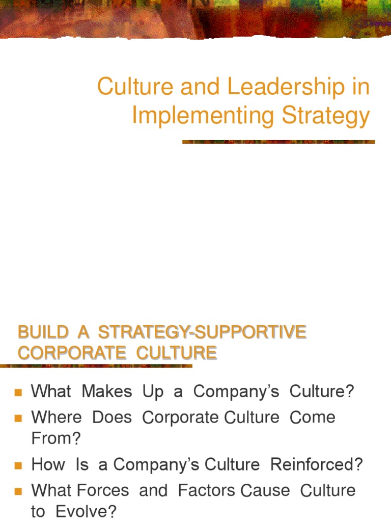 Culture's Role in Strategy Execution | PDF | Strategic Management ...