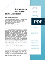 Management of Transverse Root Fracture by Dowel - Inlay: A Case Report