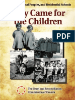 They Came For The Children - Residential School History