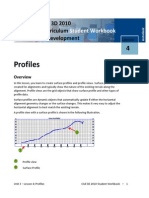 Profiles: Autocad Civil 3D 2010 Education Curriculum Unit 3: Land Development