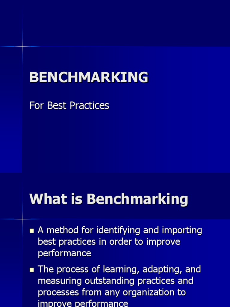 Benchmarking: For Best Practices | PDF | Benchmarking | Cognition
