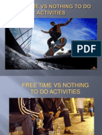 Free Time vs Nothing to Do Activities