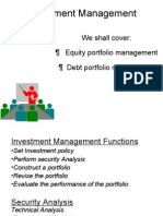 Investment Management: We Shall Cover: Equity Portfolio Management Debt Portfolio Management