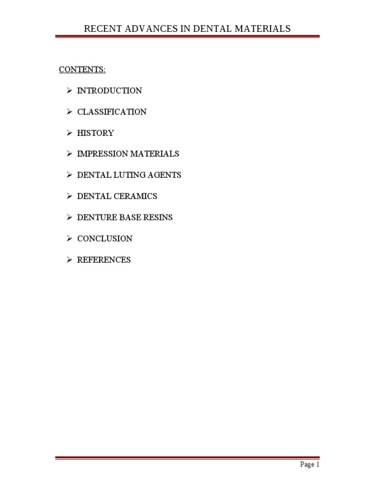 Recent Advances in Dental Materials / Orthodontic Courses by Indian