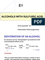 Alcohols With Sulfuric Acid: "Acid-Assisted" E1 Carbocation Rearrangements