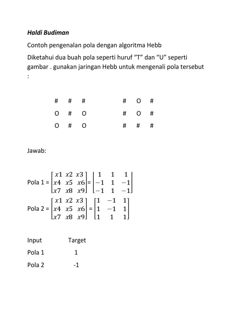 Contoh Pengenalan Pola Dengan Algoritma Hebb