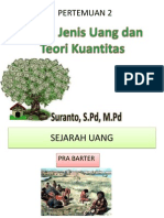 2. Uang, Jenis Uang Dan Teori Kuantitas (1)