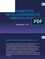 Movimientos Revolucionarios en America Latina