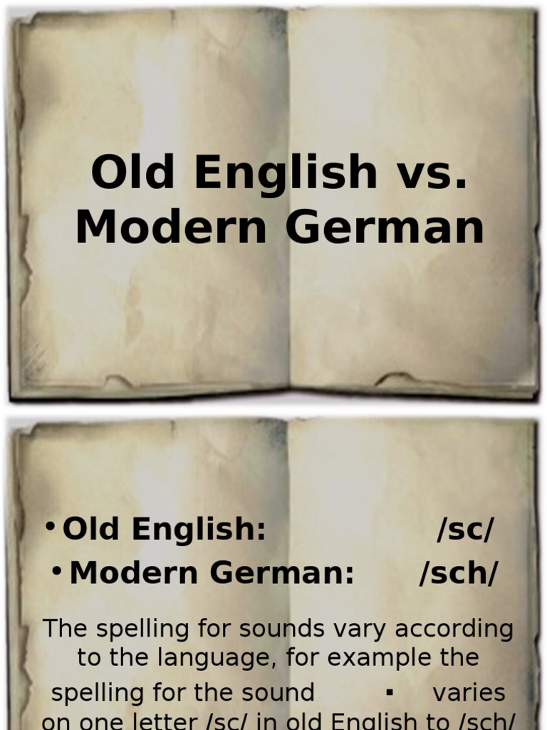 Old English vs Modern German German Language English Language