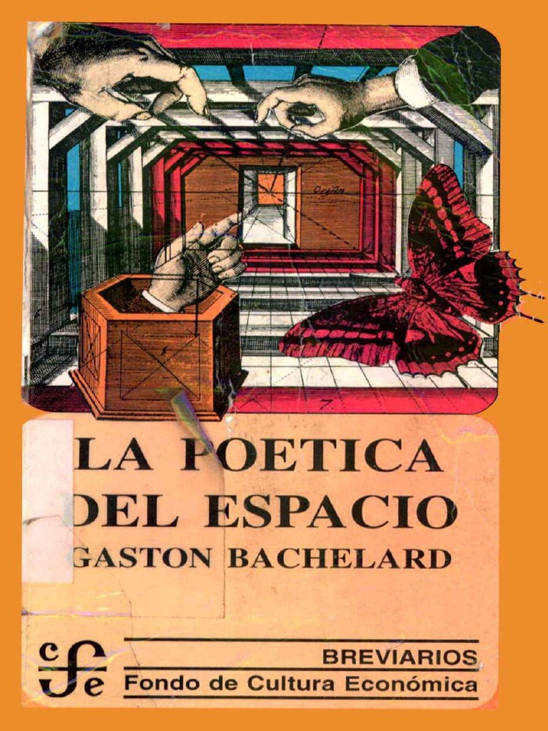 La Poetica Del Espacio. Gaston Bachelard | PDF
