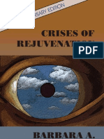 Crises of Rejuvenation - Barbara A. Holland