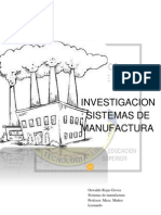 Reporte de Investigación Unidad 1 Sistemas de Manufactura