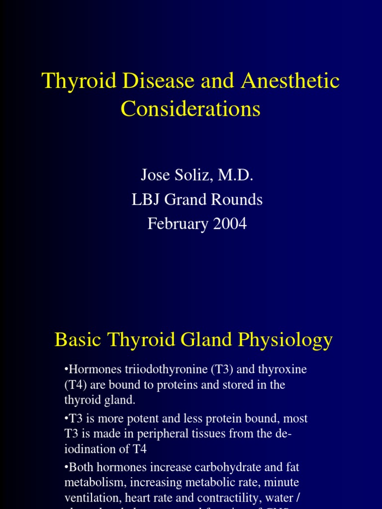 Anesthetic Considerations for Thyroid Disease | PDF | Hyperthyroidism ...