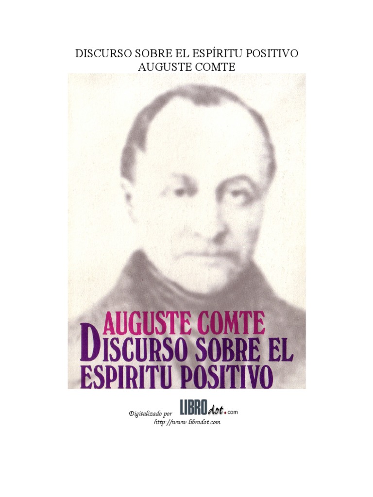 Aguste Comte Discurso Sobre El Espíritu Positivo
