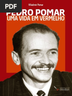 Pedro Pomar Uma Vida em Vermelho