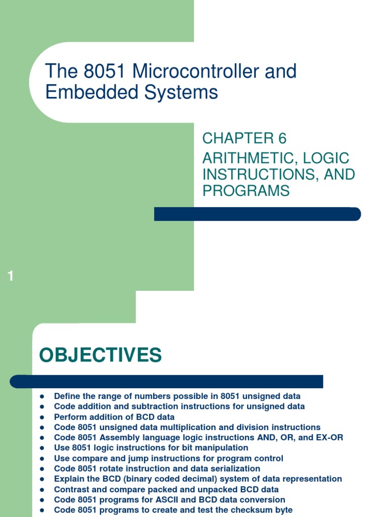 The 8051 Microcontroller and Embedded Systems: Arithmetic, Logic ...