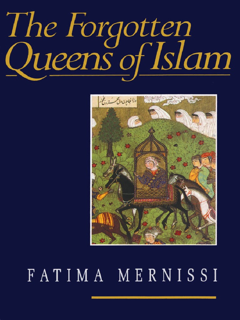 Fatima Mernissi Forgotten Queens of Islam 1997 PDF Caliphate Sharia photo picture
