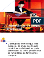 A Importância Da Língua Portuguesa