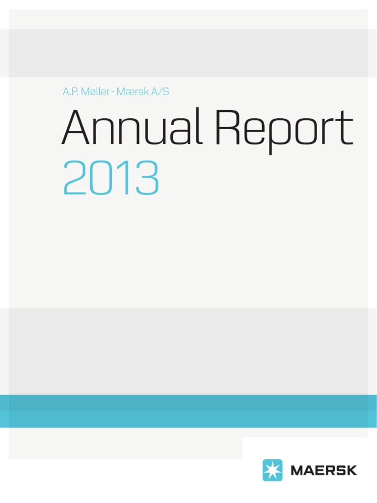 Maersk Annual Report 2013 PDF Shipping Service Economies