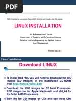 Linux Installation: With Thanks To Someone How Did It For Me and Made My Life Easier