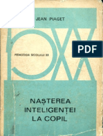 Jean Piaget - Nasterea Inteligentei La Copil