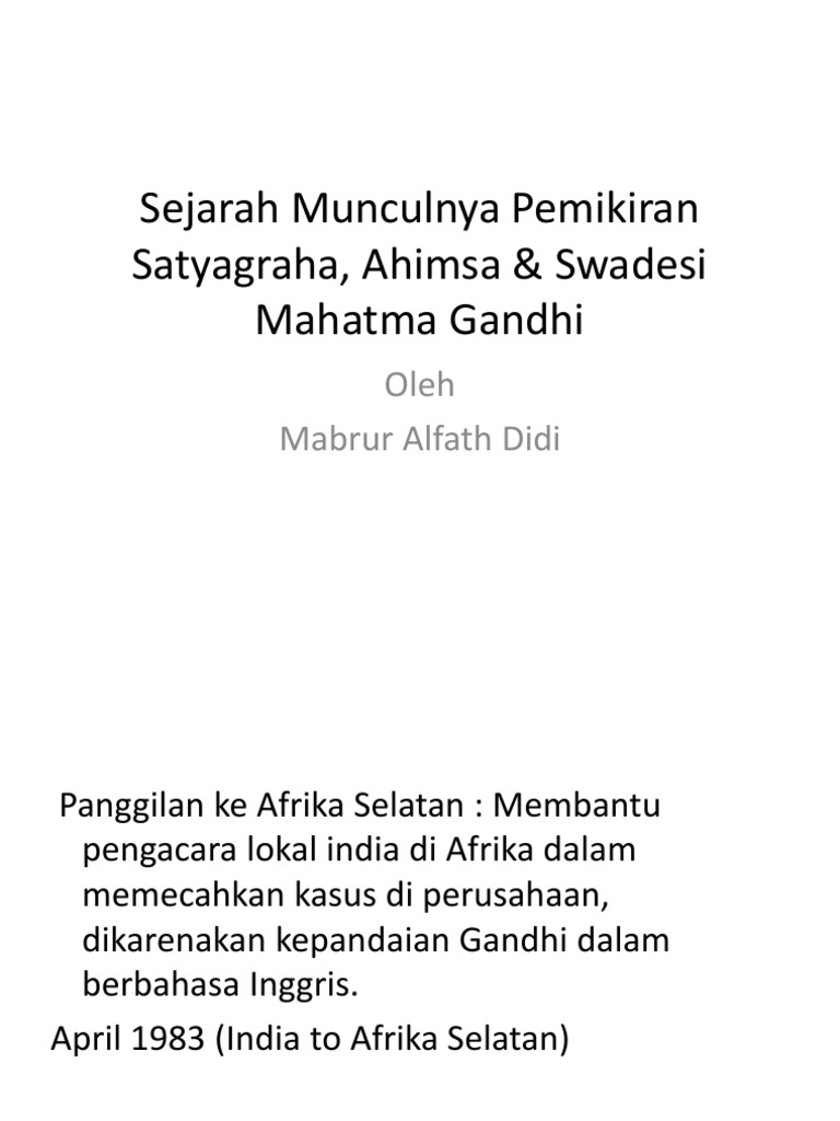 Sejarah Satyagraha & Ahimsa Gandhi | PDF