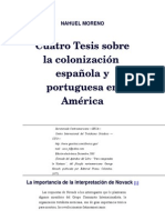 NAHUEL MORENO Cuatro Tesis Sobre La Colonización Española y Portuguesa en América