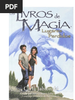 Os Livros de Magia_ Lugares Perdidos - Vol.5 - Carla Jablonski