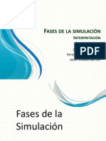 Fases de La Simulacion