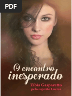 O encontro inesperado - Zibia Gasparetto.pdf