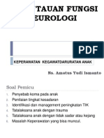 PEMANTAUAN FUNGSI NEURO= KEJANG, KOMA, TRUMA