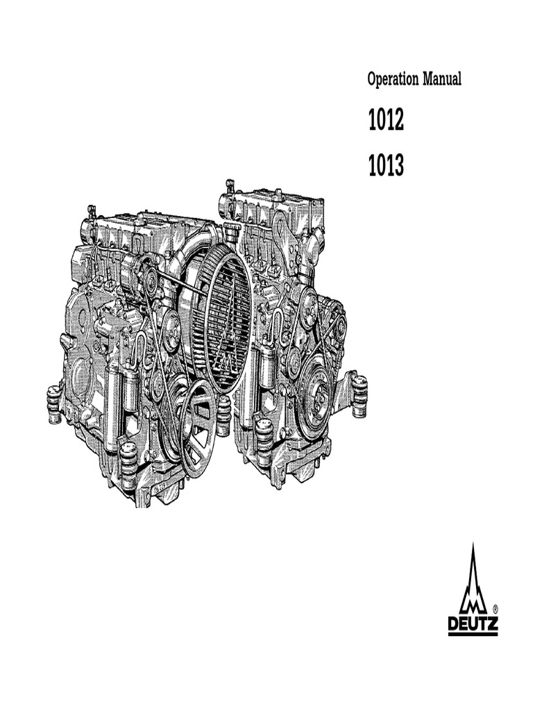 Deutz 1012 1013 Operation and Maintenance Manual | Internal Combustion  Engine | Turbocharger