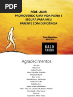 ￼REDE-LIGAR PROMOVENDO UMA VIDA PLENA E SEGURA PARA MEU PARENTE COM DEFICIÊNCIA