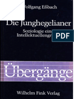 Wolfgang Essbach-Die Junghegelianer Soziologie Einer Intellektuellengruppe-Fink, Wilhelm (1988)