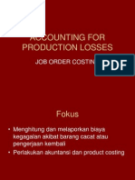 Accounting for Production Losses