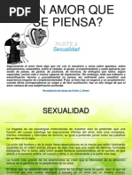 Un Amor Que Se Piensa - Parte 2 - Sexualidad