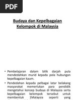 Budaya Dan Kepelbagaian Kelompok Di Malaysia