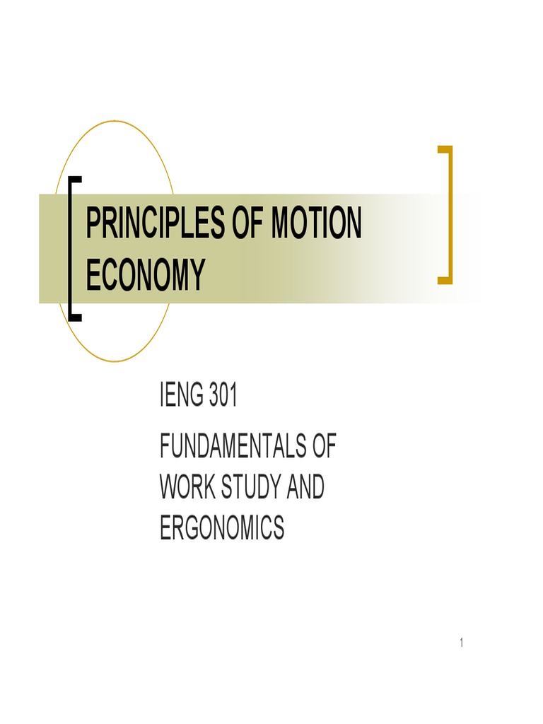 Principles of Motion Economy Explained | PDF | Technology & Engineering