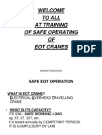 Welcome To All at Training of Safe Operating OF Eot Cranes: Arihant/Yogesh/Ehs