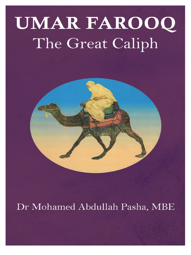 Umar Farooq The Great Caliph By Dr Pasha Mohamed Abdullah PDF 