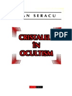 Dan Seracu Cristalele in Ocultism