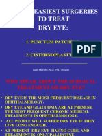 The Two Easiest Surgeries To Treat Dry Eye:: 1. Punctum Patching