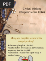 Adi Hidayat. Critical Thinking (Berpikir Secara Kritis) 2-9-09