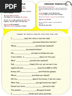 Past Simple or Present Perfect