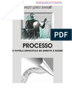 Processo e Tutela Especifica Do Direito a Saude