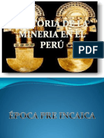 Historia de La Mineria en El Peru