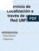 3 Presentación Servicio de Localización A Través de Una Red UMTS